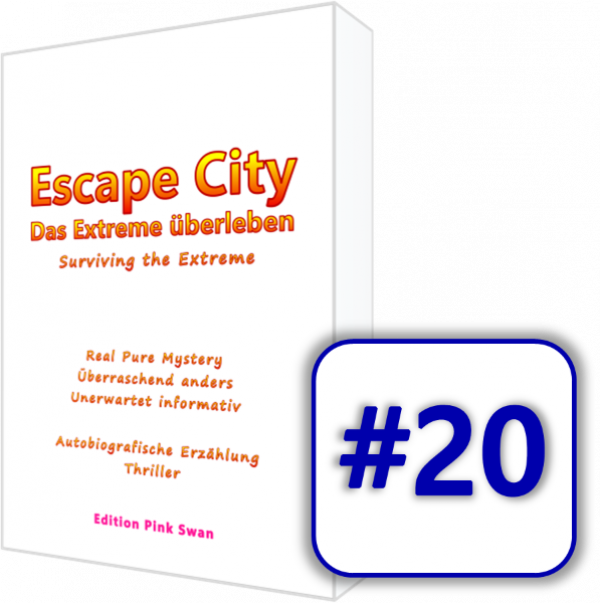 IB13-#20, Unikat #20 der 0-Serie der 1. Auflage, Buch, Hardcover, N.N., "Escape City - Das Extreme überleben - Thriller", diese Nummer existiert nur 1-mal, handnummeriert & signiert, Echtheits-Zertifikat, Deutsch