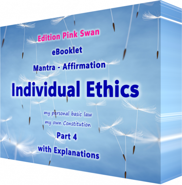 DE1080-EN, PDF Download E-Book - eBooklet - „Individual Ethics“ - liebevolle Mantras & Affirmationen, für einen Glücklichen und Erkenntnisreichen Tag, druckbares A5 PDF File mit Erläuterungen, 6 Seiten, 2025, Sprache: English